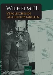 Cover von Vergleichende Geschichtstabellen von 1878 bis zum Kriegsausbruch 1914