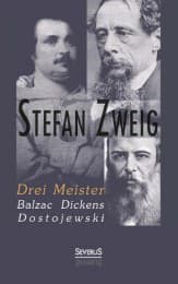 Cover von Drei Meister: Balzac, Dickens, Dostojewski