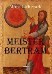 Cover von Meister Bertram.Tätig in Hamburg 1367-1415