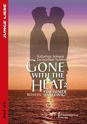 Cover von Gone with the Heat 2