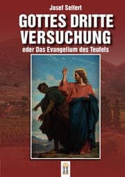 Cover von Gottes dritte Versuchung oder das Evangelium des Teufels