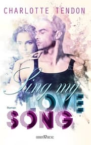 Cover von Sing My Lovesong