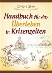 Cover von Handbuch für das Überleben in Krisenzeiten