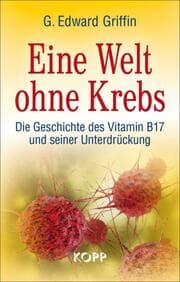 Cover von Eine Welt ohne Krebs