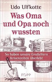 Cover von Was Oma und Opa noch wussten