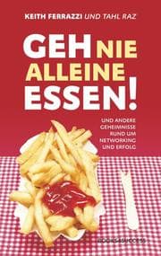 Cover von Geh nie alleine essen!