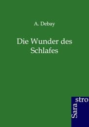 Cover von Die Wunder des Schlafes