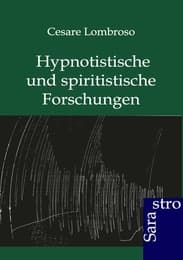 Cover von Hypnotistische und spiritistische Forschungen