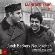 Cover von Jurek Beckers Neuigkeiten an Manfred Krug & Otti