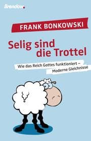 Cover von Selig sind die Trottel!