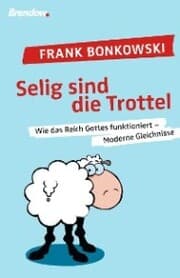Cover von Selig sind die Trottel!