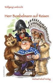 Cover von Herr Bombelmann auf Reisen