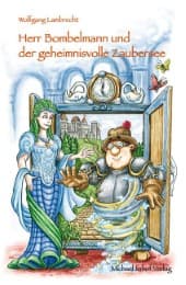 Cover von Herr Bombelmann und der geheimnisvolle Zaubersee