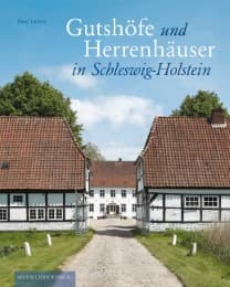 Cover von Gutshöfe und Herrrenhäuser in Schleswig-Holstein