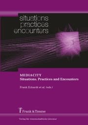 Cover von MEDIACITY. Situations, Practices and Encounters