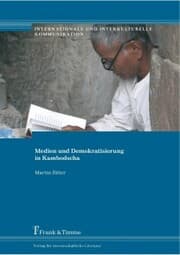 Cover von Medien und Demokratisierung in Kambodscha