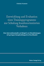 Cover von Entwicklung und Evaluation eines Trainingsprogramms zur Schulung kundenorientierten Verhaltens