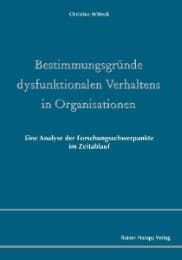 Cover von Bestimmungsgründe dysfunktionalen Verhaltens in Organisationen