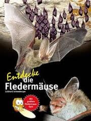 Cover von Entdecke die Fledermäuse
