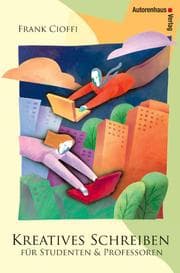Cover von Kreatives Schreiben für Studenten & Professoren