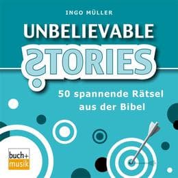 Cover von Unbelievable Stories