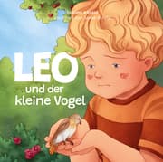 Cover von Leo und der kleine Vogel (Trauer)