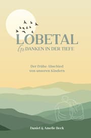Cover von Lobetal - Gedanken in der Tiefe