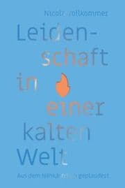 Cover von Leidenschaft in einer kalten Welt