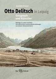 Cover von Otto Delitsch in Leipzig - Geograph und Künstler