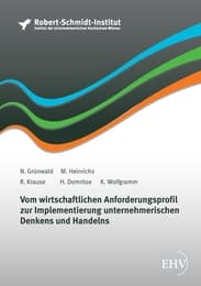 Cover von Vom wirtschaftlichen Anforderungsprofil zur Implementierung unternehmerischen Denkens und Handelns