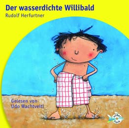 Cover von Der wasserdichte Willibald
