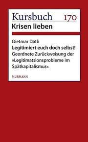 Cover von Legitimiert Euch doch selbst!