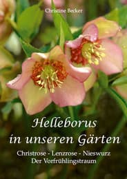 Cover von Helleborus in unseren Gärten