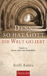 Cover von Denn so hat Gott die Welt geliebt