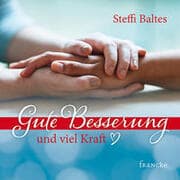 Cover von Gute Besserung und viel Kraft