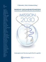 Cover von Patient Gesundheitswesen: Mission 2030