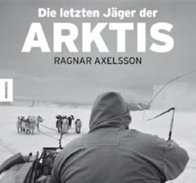 Cover von Die letzten Jäger der Arktis