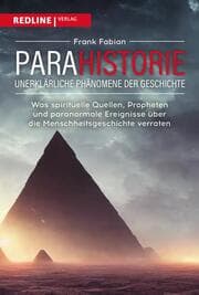 Cover von Parahistorie - unerklärliche Phänomene der Geschichte