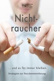 Cover von Nichtraucher werden und es für immer bleiben