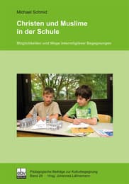 Cover von Christen und Muslime in der Schule
