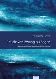 Cover von Rituale von Zwang bis Segen