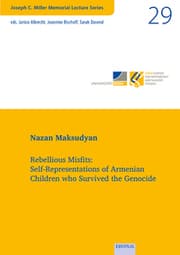 Cover von Rebellious Misfits: Self-Representations of Armenian Children who Survived the Genocide