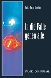 Cover von In die Falle gehen alle: Hunsrück-Krimi-Reihe Band V