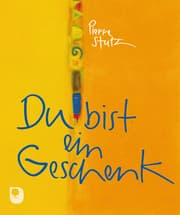 Cover von Du bist ein Geschenk