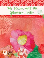 Cover von Wie schön, dass du geboren bist