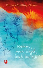 Cover von Komm mein Engel, bleib bei mir