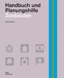 Cover von Zoobauten - Handbuch und Planungshilfe