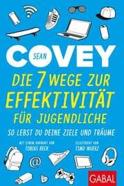 Cover von Die 7 Wege zur Effektivität für Jugendliche