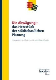 Cover von Die Abwägung - Das Herzstück der städtebaulichen Planung