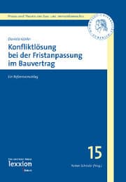 Cover von Konfliktlösung bei der Fristenanpassung im Bauvertrag